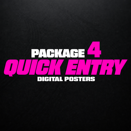 QUICK ENTRY - PACKAGE 4
